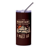 The Mountains Are Calling and I Must Go Tumbler product